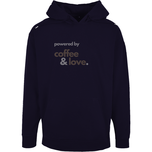 POWERED BY COFFEE & LOVE: Unisex Oversize Hoodie